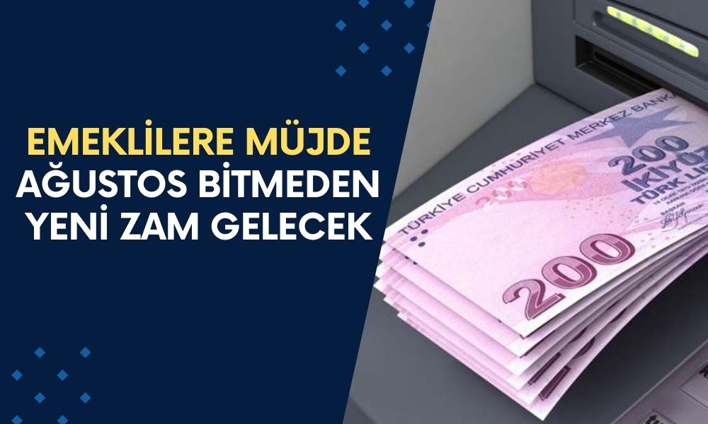 Emeklilere müjde! Ağustos bitmeden yeni zam açıklanacak