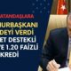 Cumhurbaşkanı Mührü Bastı! Tüm Vatandaşlara: Devlet Destekli 0.99 ve 1.20 Faizli Kredi Başlıyor