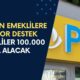 PTT'den Emeklilere Rekor Destek! Başvuru Yapan Emekliler 100.000 TL Alacak!