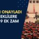 TBMM ONAYLADI! Emekli maaşlarına yüzde 14.89 ek zam