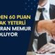 KPSS’den 60 puan almak yeterli: İşi hazır! Başvuran memur oluyor