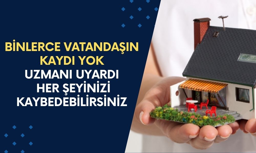 Binlerce vatandaş yaptı ama kaydı yok! Uzmanı uyardı, bir anda her şeyinizi kaybedebilirsiniz