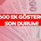 3600 EK GÖSTERGE Torba Yasa’da var mı, ne zaman çıkacak, kimleri kapsıyor? 3600 Ek gösterge 2024 gelişmeleri!