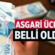 2025 Asgari Ücret Zammı Belli Oldu!