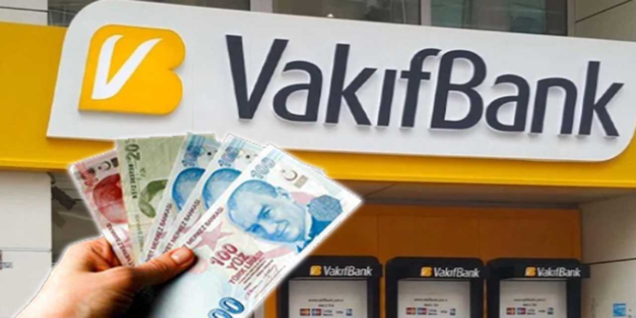 EK ödemeler Vakıfbank Tarafından Ödeniyor, 18 ve 65 Yaş arasında olanlar, 90.000 TL kredi verilecek!