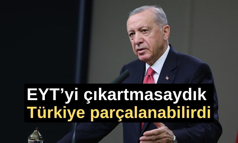 AK Parti: EYT’yi çıkartmasaydık belki de Türkiye parçalanabilirdi