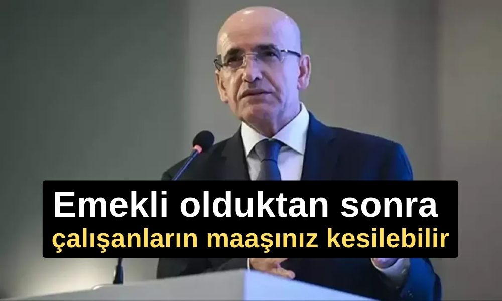 Emekli olduktan sonra çalışanların maaşınız kesilebilir