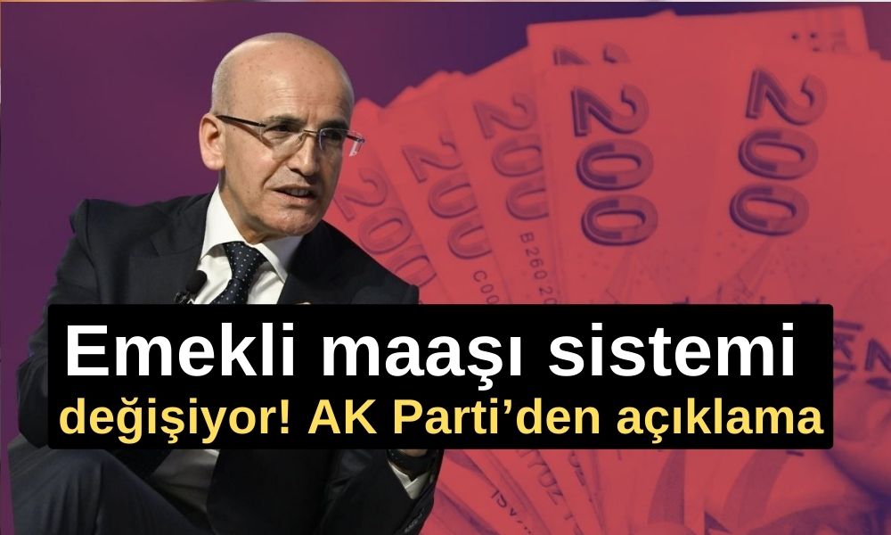 Emekli maaşı sistemi değişiyor: AK Partili isim detayları açıkladı