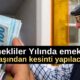 Emekliler Yılında emekli maaşından kesinti yapılacak