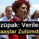 Özüpak: Verilen Maaşlar Zulümdür