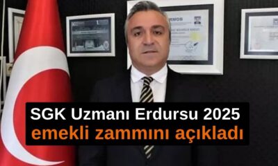 SGK Uzmanı Erdursu 2025 emekli zammını açıkladı