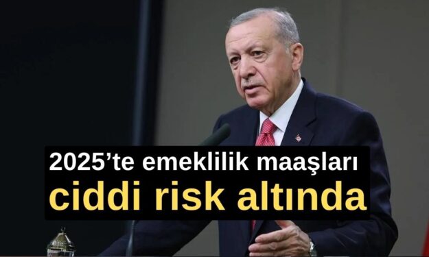 2025’te emeklilik maaşları ciddi risk altında