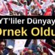 EYT’liler Dünyaya Örnek Oldu!