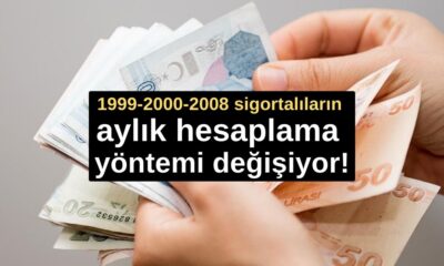 1999-2000-2008 sigortalıların primine göre aylık hesaplama yöntemi değişiyor!