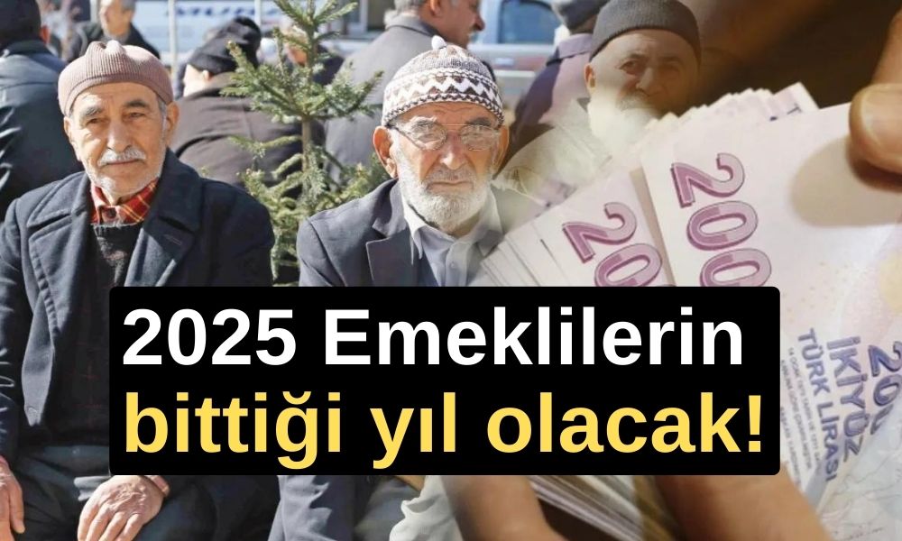 2025 Emeklilerin bittiği yıl olacak! Emekli Maaşları Düşecek!