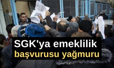 SGK'ya emeklilik başvurusu yağmuru