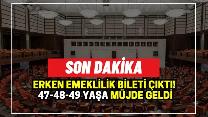 SGK'dan yeni erken emeklilik bileti 47 48 49 yaşa çıktı. Tek şartla hemen dilekçe vererek emekli olabilirsiniz.