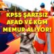 KPSS şartsız memur alımları başladı: KGM ve AFAD personel alımı detayları