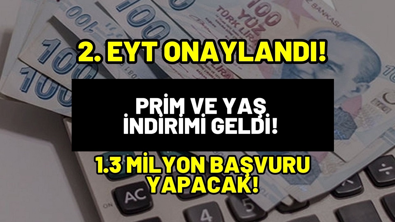 Prim günü 3600-4500-7200 olana erken emeklilik müjdesi! 2. EYT ile yeni fırsat geliyor: Torba yasa sonrası...