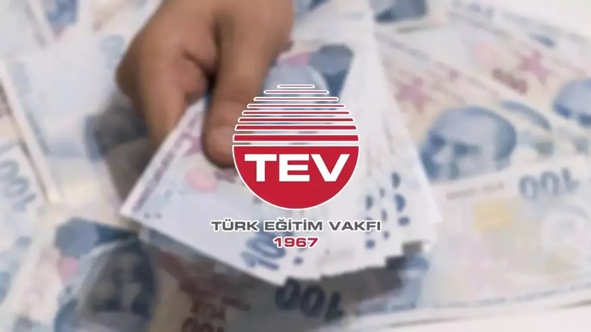 TEV Bursları Başvurusu Aylık 9000 TL