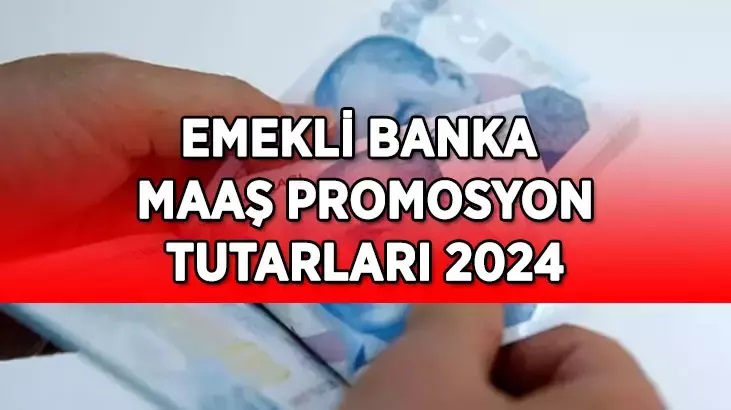 Yeni Emekli Promosyon Ödemeleri Zamlandı: İşte 2024 banka banka güncel rakamlar...