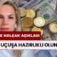 Hatice Kolçak Açıkladı: Uçuşa Hazırlıklı Olun