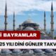 2025 YILI DİNİ GÜNLER TAKVİM: Üç aylar, ramazan ayı, kandil geceleri ne zaman, hangi gün?