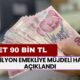 16 Milyon Emekliye Müjdeli Haber Açıklandı! Rekor Ödeme Açıklandı! Net 90 Bin TL