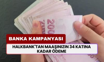 Halkbank'tan Maaşınızın 34 Katına Kadar Ödeme Almak İçin Başvurun! En Düşük Faizle Verilecek!