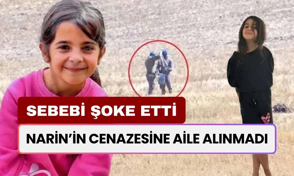 Katledilen Narin Güran'ın Cenazesine Ailesi Alınmadı! Sebebi Herkesi Şoke Edecek