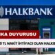 Son Şans... 100.000 TL Kredi Almak İsteyenlere Halkbank'tan HIZLI NAKİT PARA