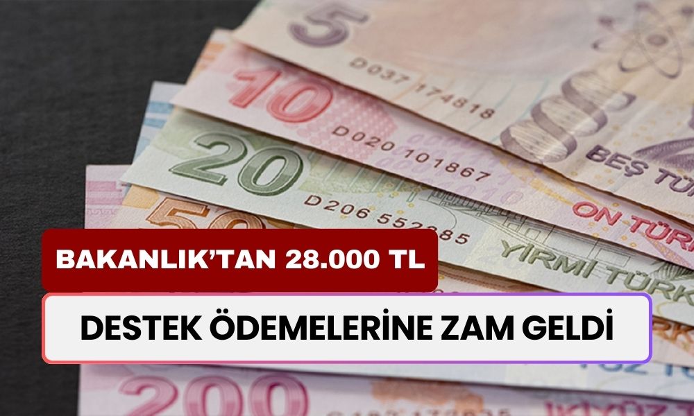 Destek Ödemelerine Zam Geldi! Bakanlık Artık 28.800 TL Verecek