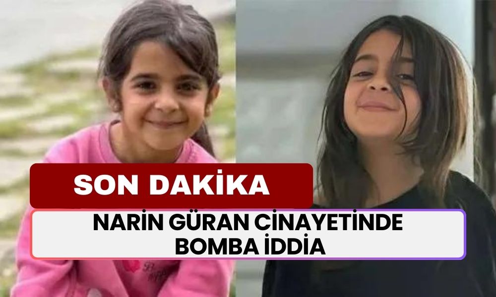 Narin Güran Cinayetinde BOMBA İDDİA! Soruşturmanın Seyrini Değiştirir Mi?