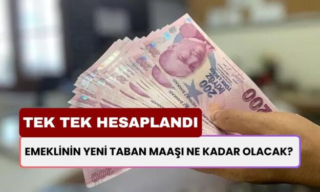 Emeklinin Yeni Taban Maaşı Ne Kadar Olacak? Tek Tek Hesaplandı