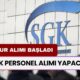 SGK Personel Alımı Yapacak! Memur Olmak İsteyenlere Müjde