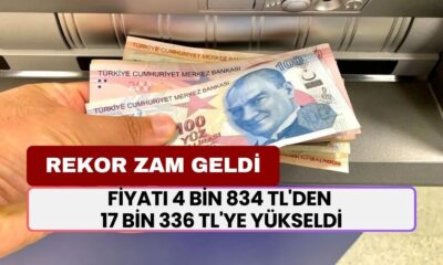 Zam Gelecek Gelecek Dendi Geldi! Fiyatı 4 Bin 834 TL'den 17 Bin 336 TL'ye Yükseldi