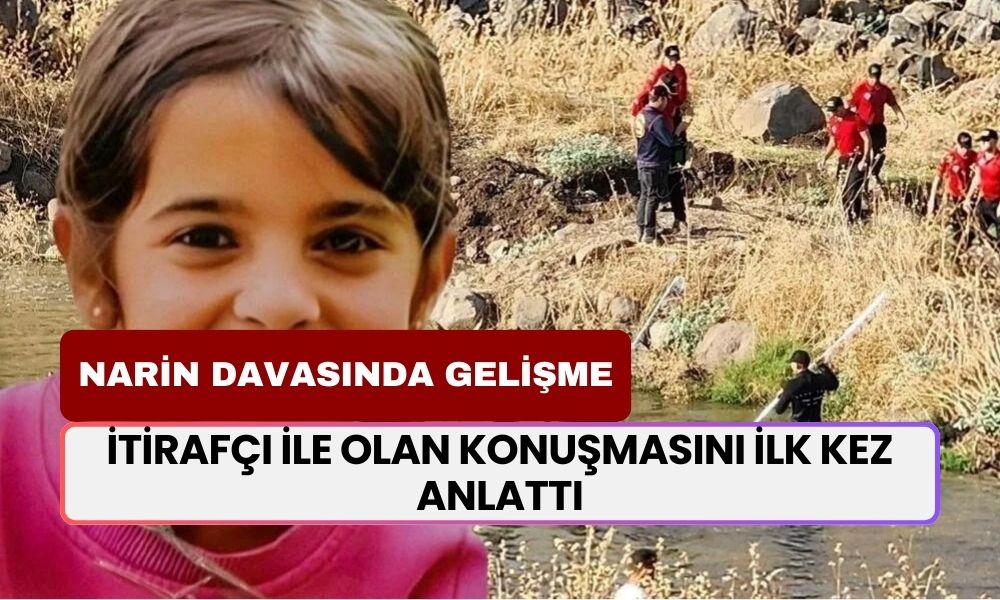 Narin'in Diğer Amcası Tüm Detayları Açıkaldı: İtirafçı İle Olan Konuşmasını İlk Kez Anlattı