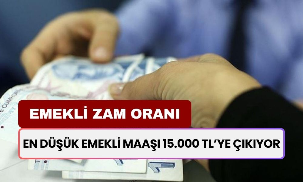 Milyonlarca Emekliye Müjde! En Düşük Maaş 15 Bin TL Oluyor