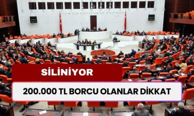 200.000 TL borcu olanlar dikkat! Sıfırlanacak