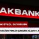 Cebinizi Akbank Dolduracak! Eylül Ayında Dileyenlere 30.000 TL Ödeme Yapılacak