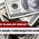 Doları Olanlar Dikkat! Selçuk Geçer: Yarın Başlıyor Hazır Olun