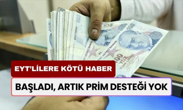 Milyonlarca EYT'liye Kötü Haber: Başladı, Artık Prim Desteği Yok!