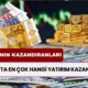 Bu Hafta En Çok Hangi Yatırım Kazandırdı? Altın, Borsa, Euro, Dolar...