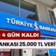 İş Bankası 25.000 TL Veriyor! Sadece 4 Gününüz Kaldı