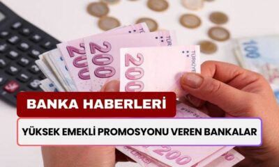 Yüksek Emekli Promosyonu Veren Bankalar