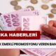 Yüksek Emekli Promosyonu Veren Bankalar