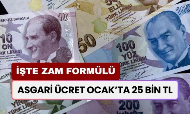 Asgari Ücrete Zam Formülü Belli Oldu! Ocak'ta Maaşlar 25.000 TL'ye Yükselebilir! Tahminler Açıklandı