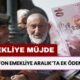 16 Milyon Emekliye Müjde! Aralık'ta Tek Seferlik Ödeme Verilecek!