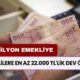 Eylül Ayında Emeklilere En Az 22.000 TL'lik Dev Ödeme! Tüm Emeklilerin İBAN'ına Yatacak