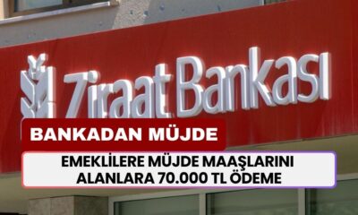 Ziraat Bankası'ndan YENİ MÜJDE... Emekli Maaşı Alanlara 70.000 TL Ödeme Yapılacak